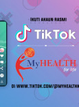 Akaun Rasmi TikTok MyHEALTH